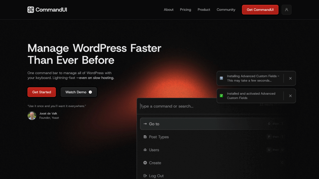 CommandUI homepage showing a clean, modern interface with the tagline ‘Manage WordPress Faster Than Ever Before’.